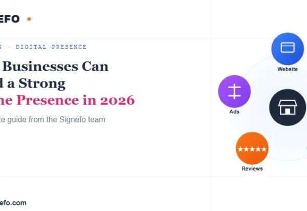 How Businesses Can Build a Strong Online Presence in 2026 How Businesses Can Build a Strong Online Presence in 2026
