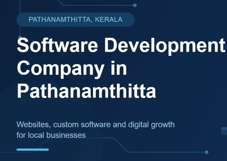 Why do businesses in Pathanamthitta need a software development partner